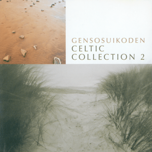 Genso Suikoden Music Collection ~Celtic Collection 2~ insert cover.png